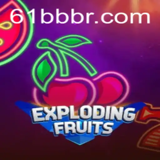 Discover the Thrills of ExplodingFruits: A Comprehensive Guide